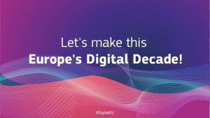 Europe's Digital Decade: Commission sets the course towards a digitally empowered Europe by 2030 - Business - Smart Marketing